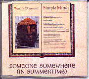 Simple Minds - Someone Somewhere (In Summertime)